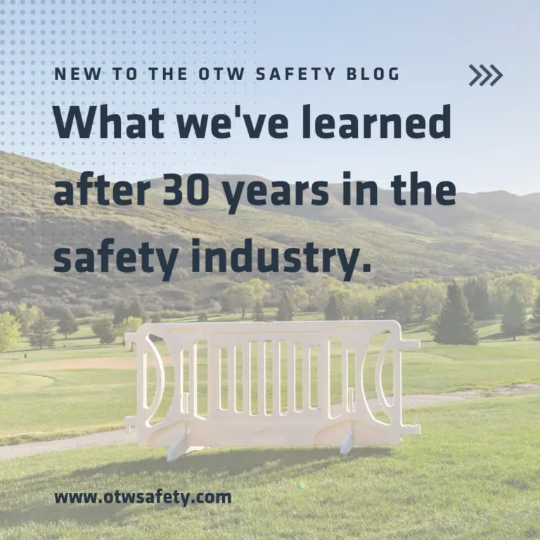 What we've learned after 30 years in the safety industry. 