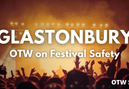 OTW Safety reviews glastonbury