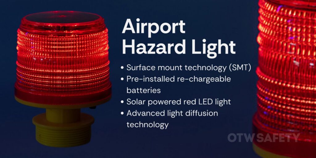 Banner image featuring product shot of OTW Safety Airport Hazard Light. On the left, the full product is shown, with a lit LED lamp. On the right, the same shot is zoomed in showing the details of the light. The text reads: Airport Hazard Light, Surface mount technology (SMT) Pre-installed re-chargeable batteries Solar powered red LED light Advanced light diffusion technology